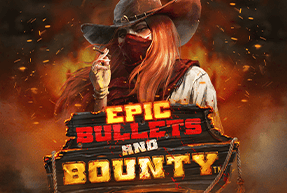 Epic Bullets and Bounty 92%